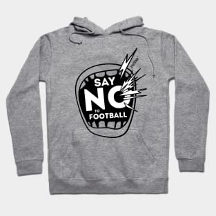 Say NO Hoodie